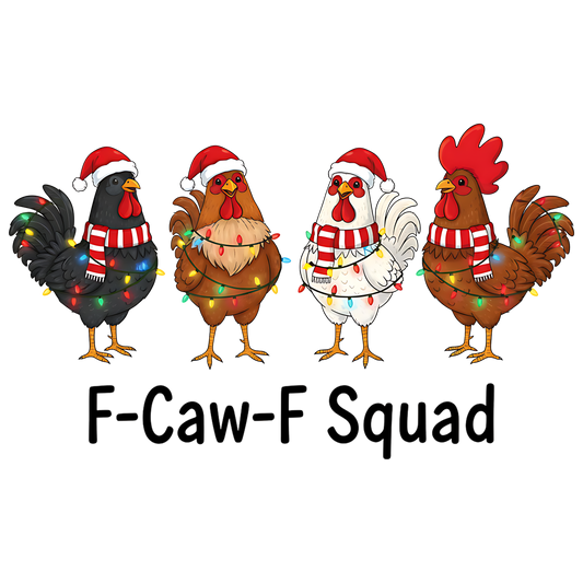 Funny F-CAW-F Christmas Transfer